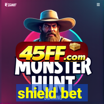 shield bet